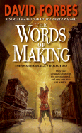 The Words of Making: The Osserian Saga: Book Two