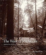 The Work of Joe Webb: Appalachian Master of Rustic Architecture