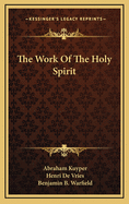 The Work of the Holy Spirit