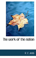 The Work of the Nation