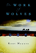 The Work of Wolves