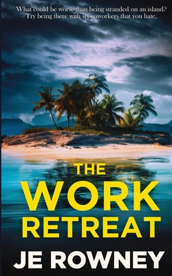 The Work Retreat - Rowney, J E