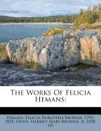 The Works of Felicia Hemans