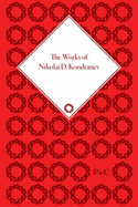 The Works of Nikolai D. Kondratiev