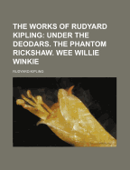 The Works of Rudyard Kipling