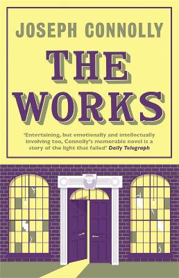 The Works - Connolly, Joseph