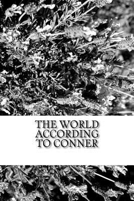 The World According to Conner - Conner