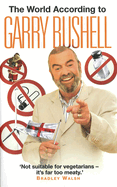 The World According to Garry Bushell