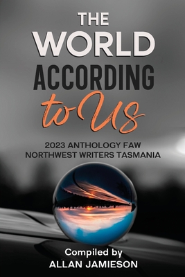 The World According To Us - Jamieson, Allan (Compiled by)