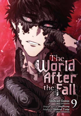 The World After the Fall, Vol. 9 - Gamja(3b2s Studio), Undead, and Singnsong (Original Author), and Undead Ttalgi(3b2s Studio) (Adapted by)