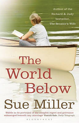 The World Below - Miller, Sue
