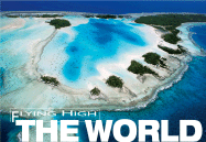 The World: Flying High