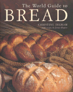 The World Guide to Bread