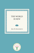 The World Is New