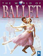 The World of Ballet