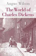 The World of Charles Dickens