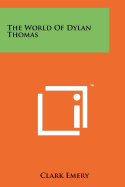 The World Of Dylan Thomas