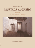 The World of Murtada Al-Zabidi