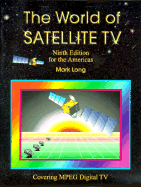 The World of Satellite Television