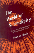 The World of Serendipity