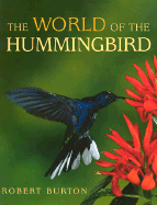 The World of the Hummingbird