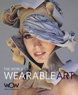 The World of Wearable Art