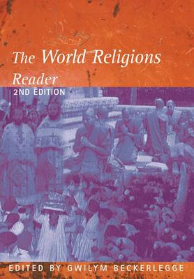 The World Religions Reader - Beckerlegge, Gwilym (Editor)