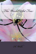 The World Set Free