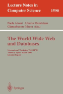 The World Wide Web and Databases: International Workshop Webdb'98, Valencia, Spain, March 27- 28, 1998 Selected Papers