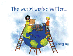 The World Works Better