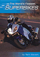 The World's Fastest Superbikes