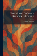 The World's Great Religious Poetry