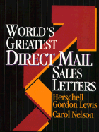 The World's Greatest Direct Mail Sales Letters