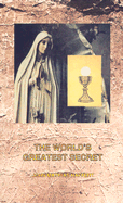 The World's Greatest Secret