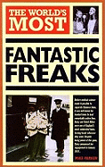 The World's Most Fantastic Freaks
