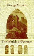 The Worlds of Petrarch