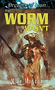 The Worm That Wasn't