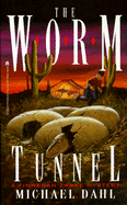The Worm Tunnel: A Finnegan Zwake Mystery