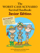 The Worst-Case Scenario Survival Handbook