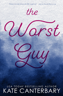 The Worst Guy