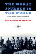 The Worst Journey in the World