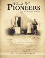 The Would-Be Pioneers