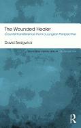 The Wounded Healer: Countertransference from a Jungian Perspective
