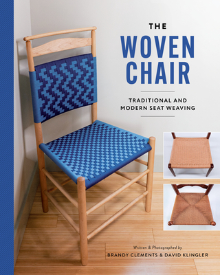 The Woven Chair - Clements, Brandy, and Klingler, Dave
