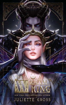 The Wraith King - Cross, Juliette