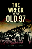 The Wreck of the Old 97
