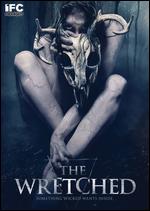 The Wretched - Brett Pierce; Drew Pierce