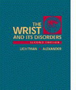 The Wrist & Its Disorders