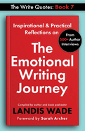 The Write Quotes: The Emotional Writing Journey