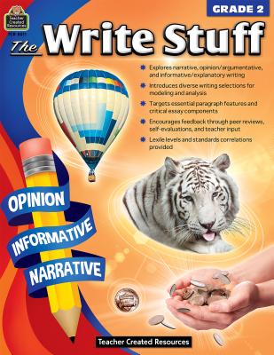 The Write Stuff Grade 2 - Foster, Ruth, and Heskett, Tracie